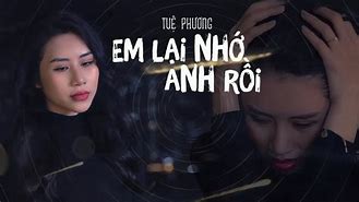 Em Lại Nhớ Anh Rồi Lyric